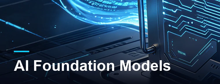 AI Foundation Models