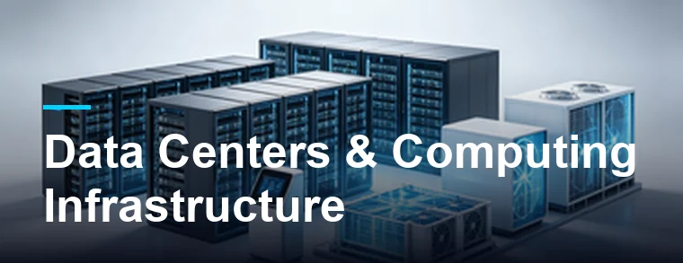 Data Centers & Computing Infrastructure